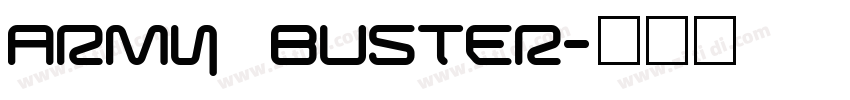 Army Buster字体转换